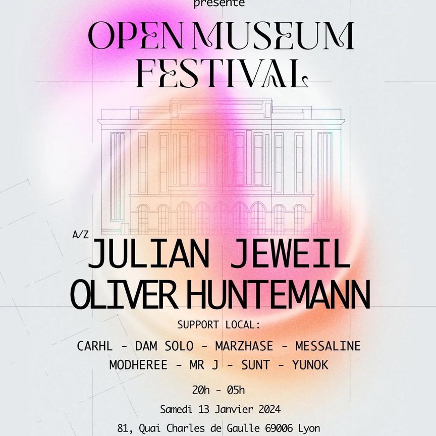 Flyer Open Museum Festival au MAC Lyon 2024, avec Julian Jeweil et Oliver Huntemann